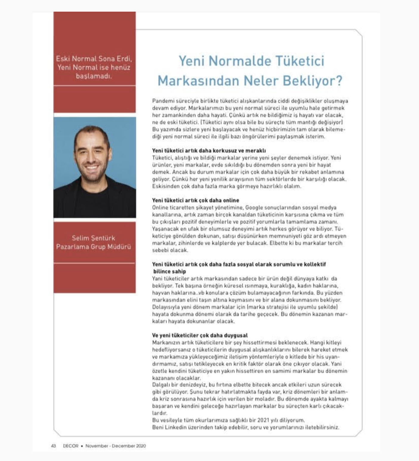 Selim Şentürk Decor Dergisi Röportajı - Tüketici Markasından Ne Bekliyor